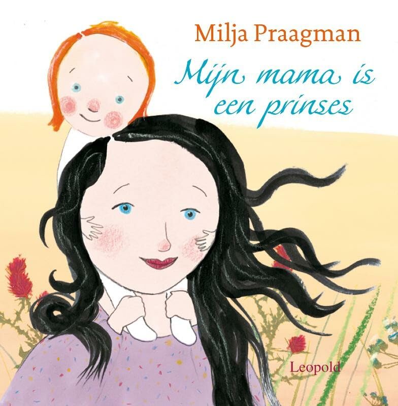 Mijn mama is een prinses book