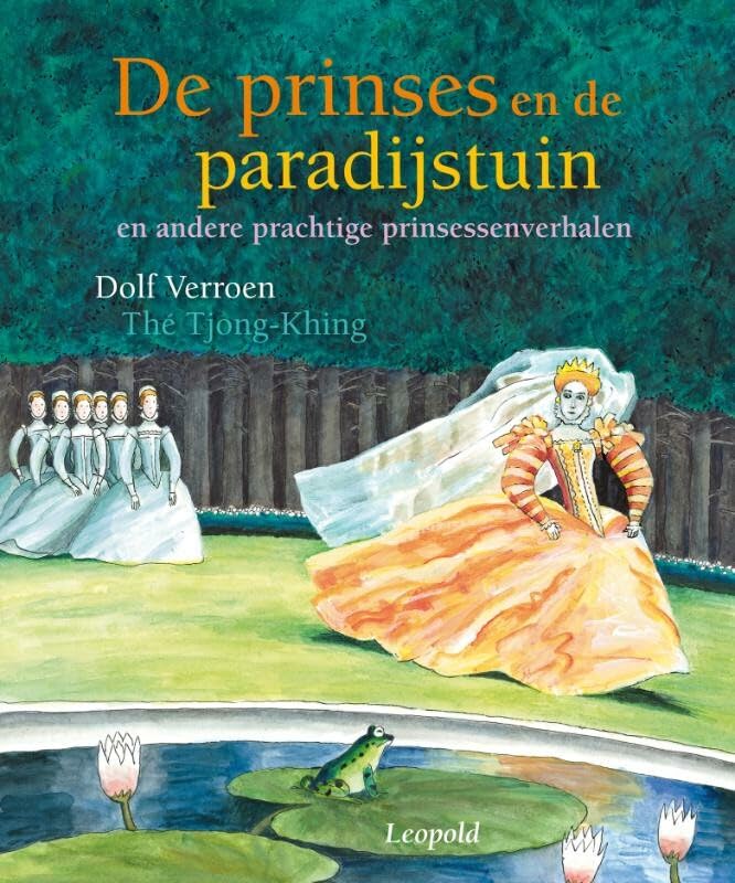 De prinses en de paradijstuin en andere prachtige prinsessenverhalen: en andere prachtige prinsessenverhalen book
