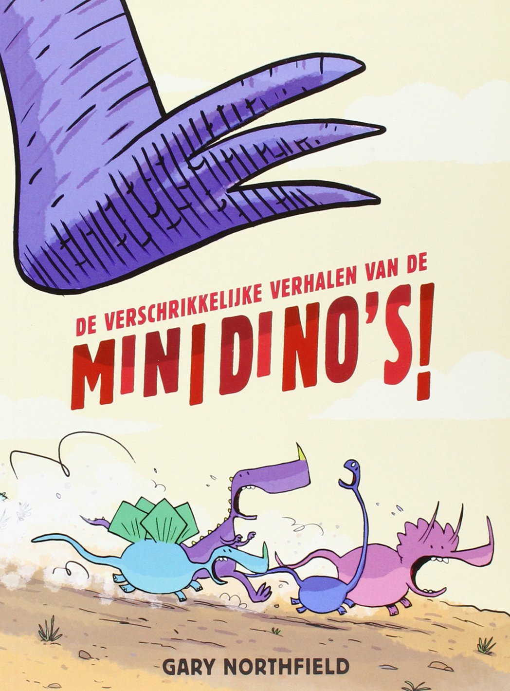 De verschrikkelijke verhalen van de minidino's! book