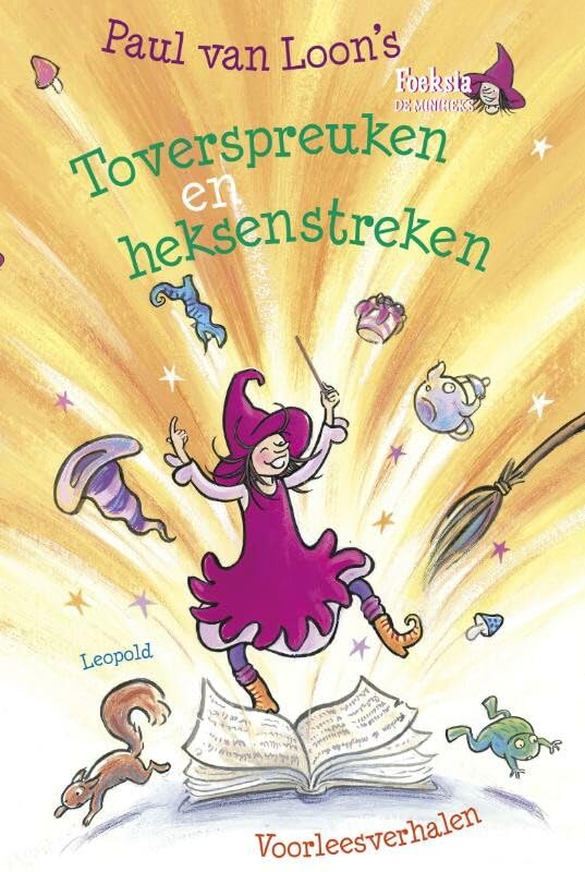 Toverspreuken en heksenstreken: voorleesverhalen book