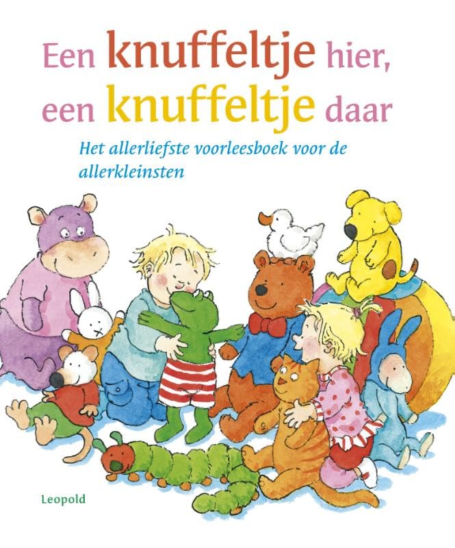 Een knuffeltje hier, een knuffeltje daar: het allerliefste voorleesboek voor de allerkleinsten book