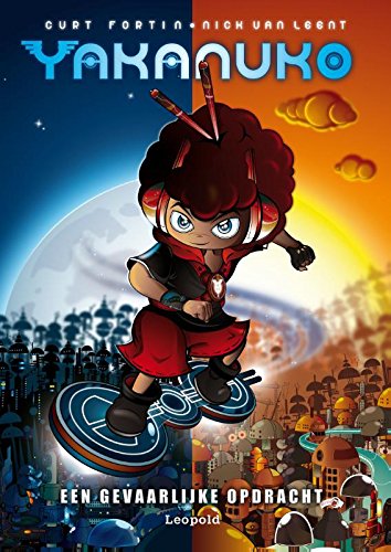 Yakanuko: een gevaarlijke opdracht book
