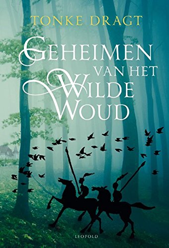 Geheimen van het wilde woud (Dagonaut en Unauwen, 2) Non-fiction