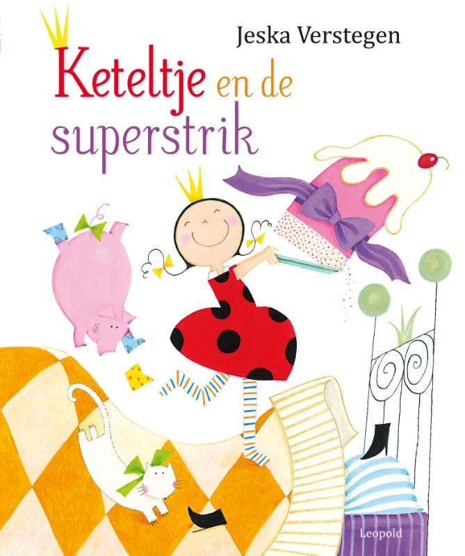 Keteltje en de superstrik book
