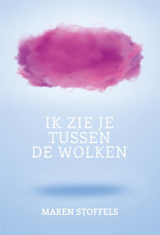 Ik zie je tussen de wolken book