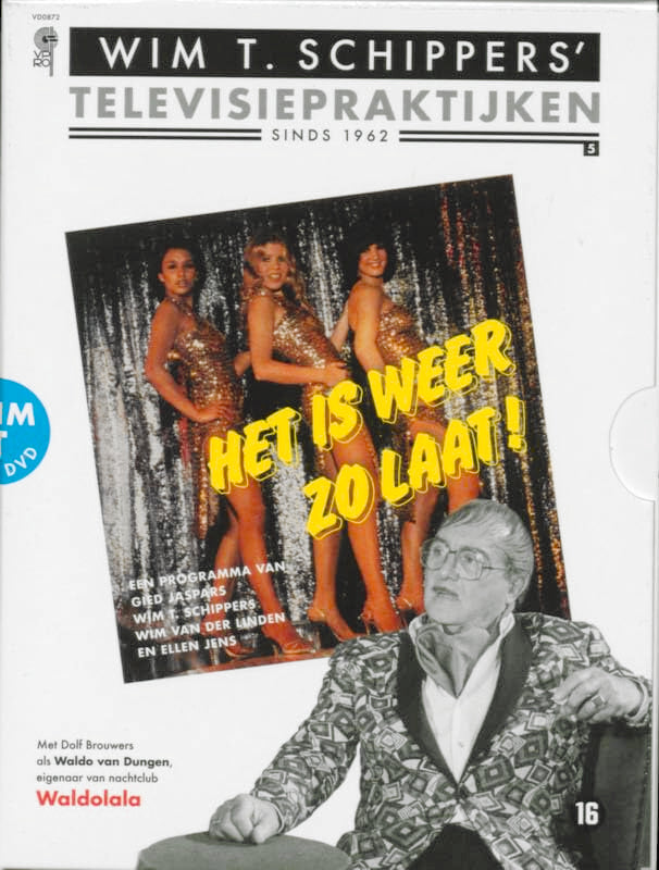 Wim T. Schippers' Televisiepraktijken - sinds 1962 Het is weer zo laat! book