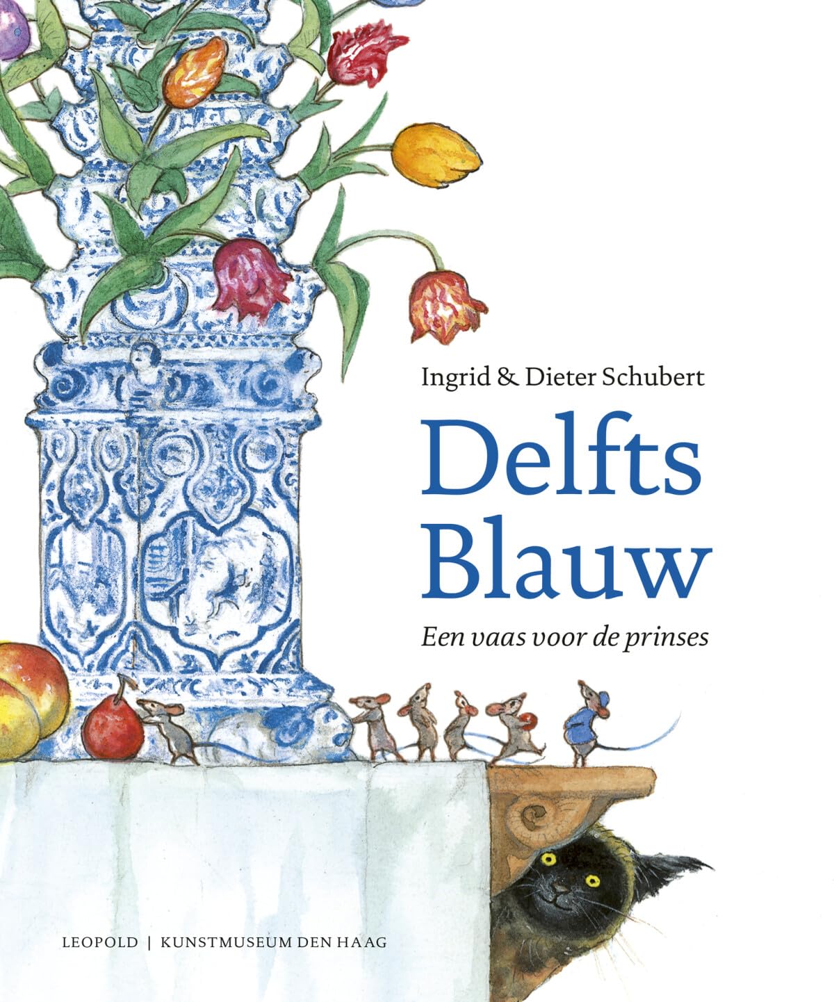 Delfts Blauw: een vaas voor de prinses book