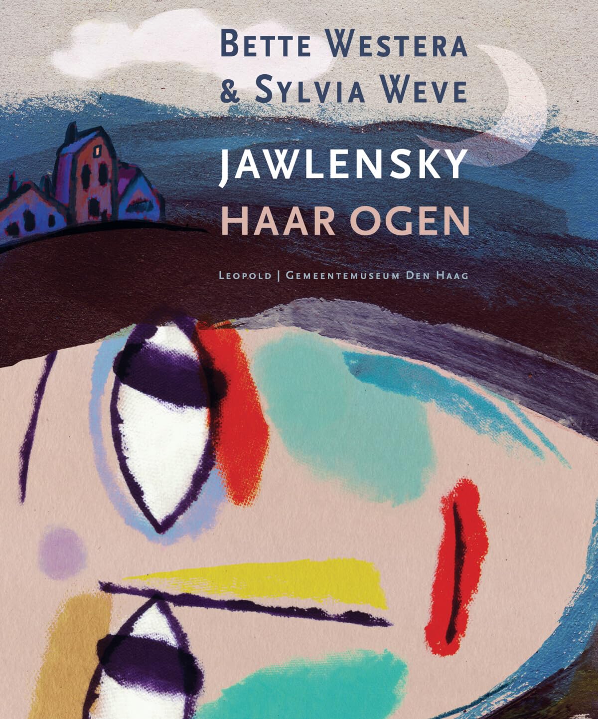 Jawlensky: haar ogen (Kunstprentenboeken van Leopold en Gemeentemuseum Den Haag) Professional & Reference Books