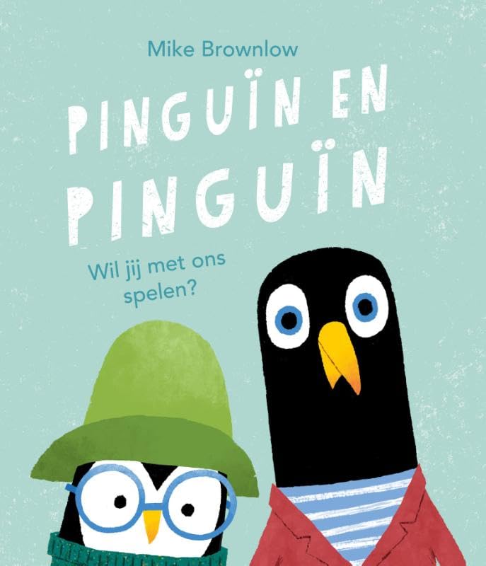 Pinguïn en pinguïn: wil jij met ons spelen? Non-fiction