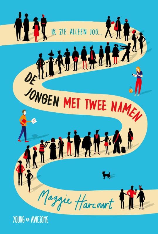 De jongen met twee namen: Ik zie alleen jou... (Young & Awesome) Fiction