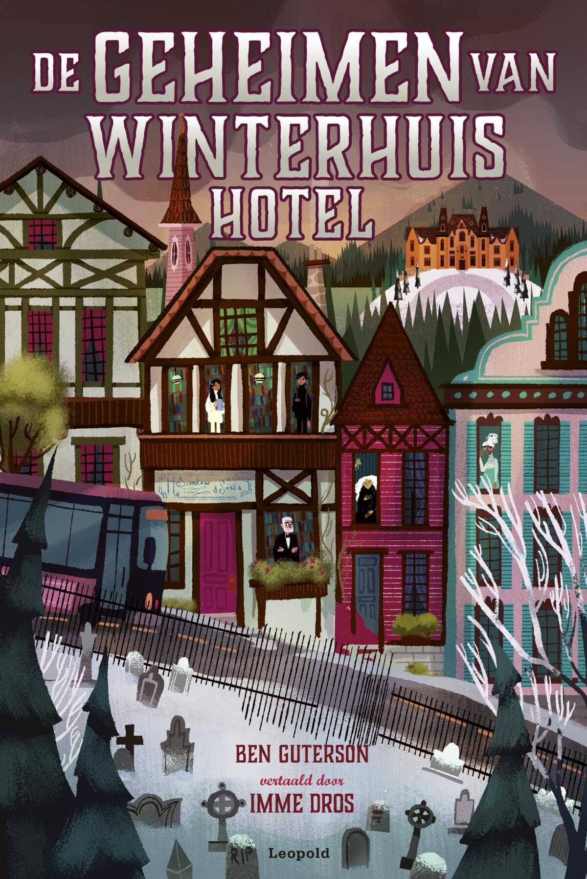 De geheimen van Winterhuis Hotel (Winterhuis Hotel, 2) Non-fiction