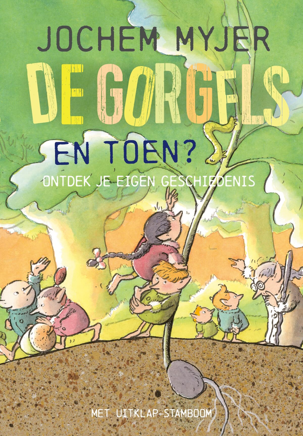 En toen?: ontdek je eigen geschiedenis (De Gorgels) Non-fiction