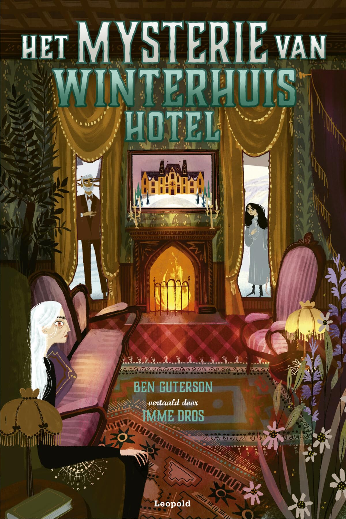 Het mysterie van Winterhuis Hotel (Winterhuis Hotel, 3) Novels & Short Stories