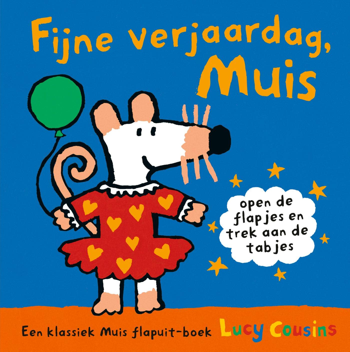 Fijne verjaardag, Muis: Een klassiek Muis flapuit-boek book