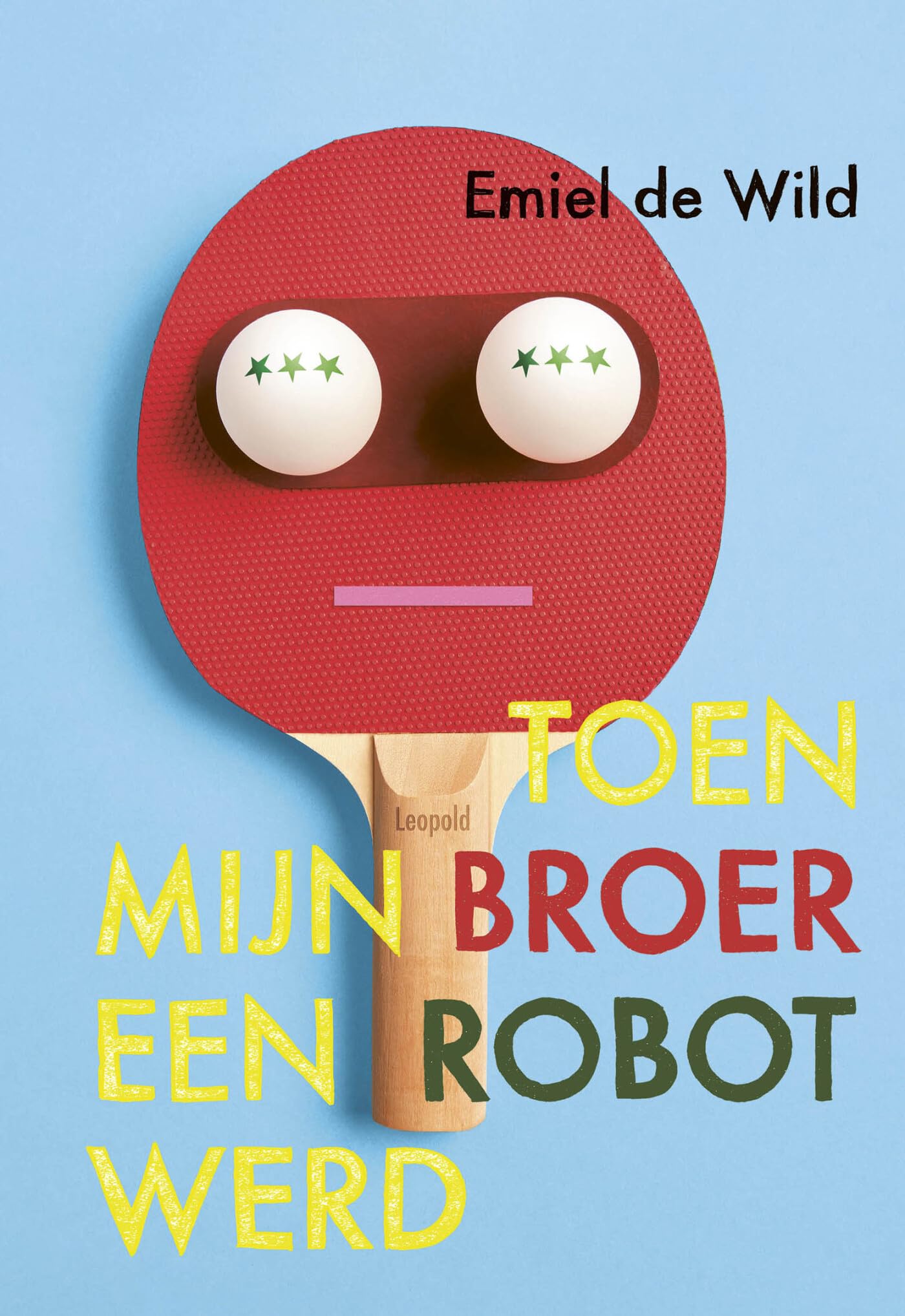 Toen mijn broer een robot werd book