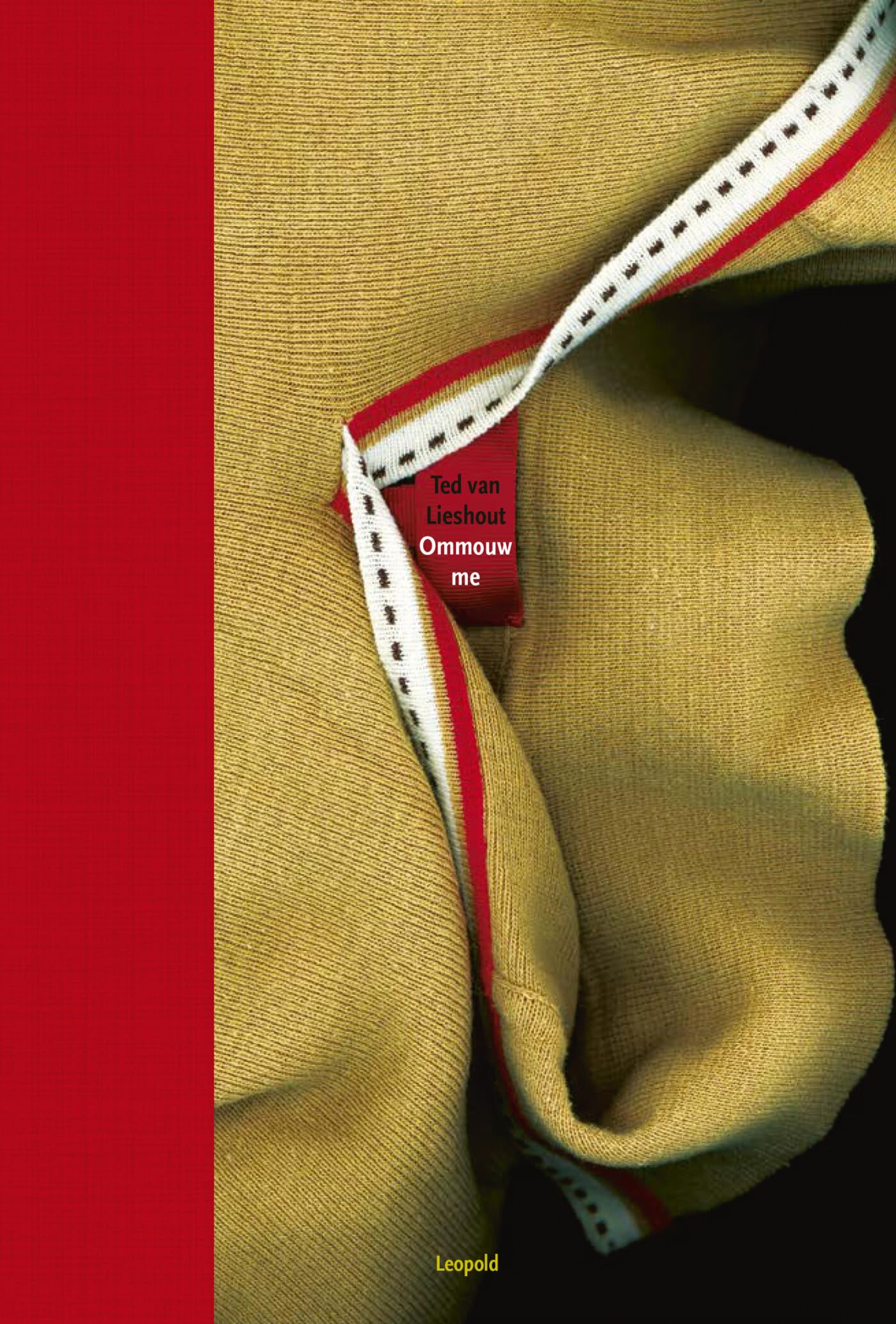 Ommouw me: jij bent de ziel van je kleren : gedichten & portretten van kleding en schoeisel Poetry
