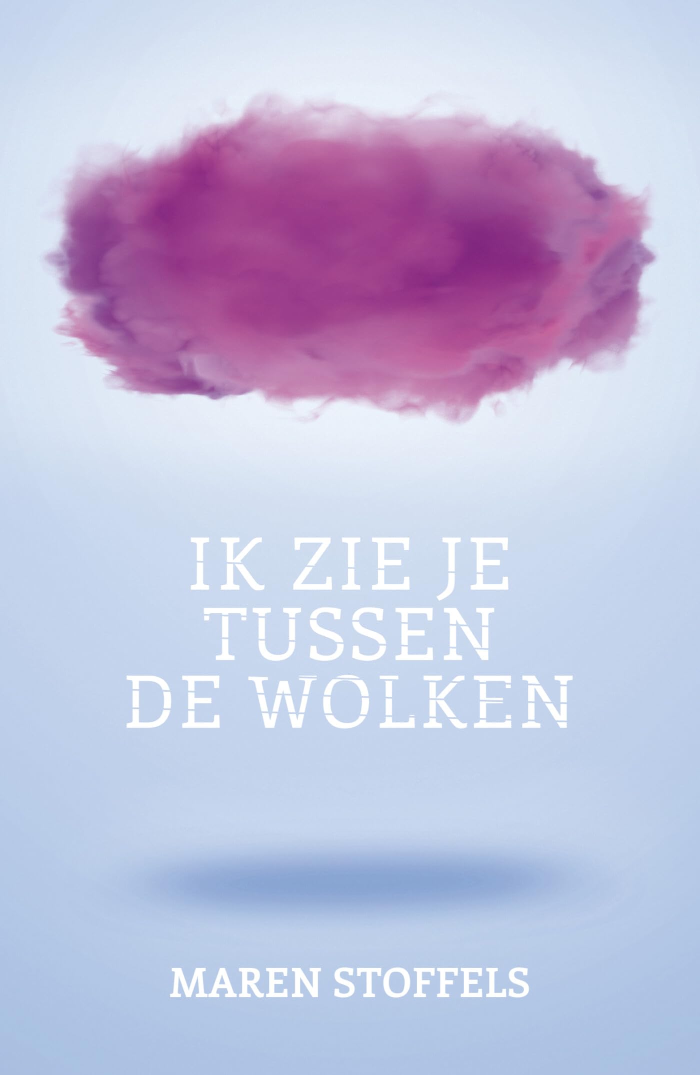 Ik zie je tussen de wolken book