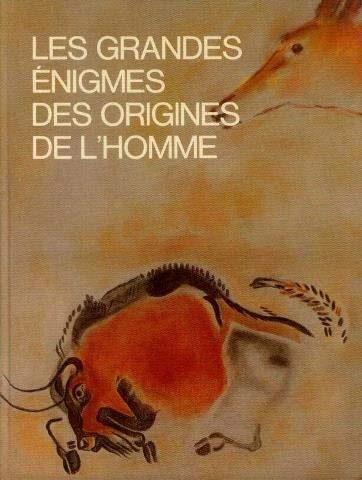 Les grandes énigmes des origines de l'homme volume 1 et 2 (langue française) book