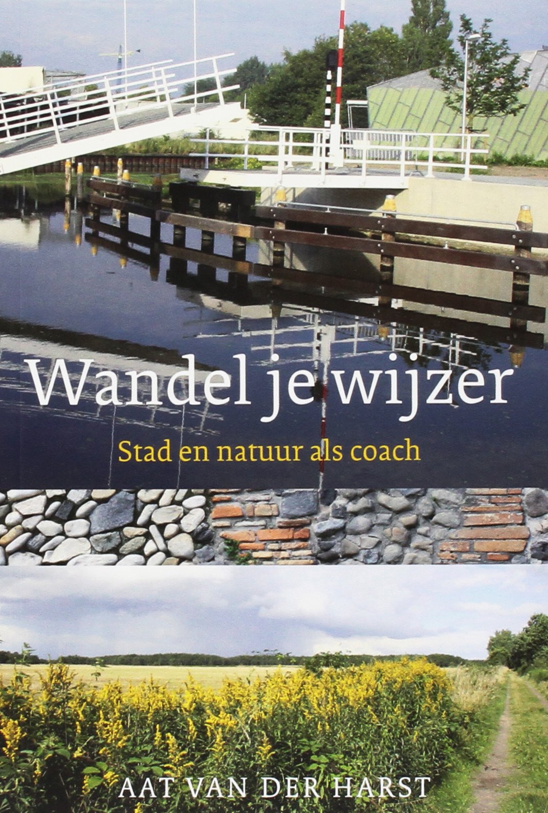 Wandel je wijzer: natuur en stad als coach book