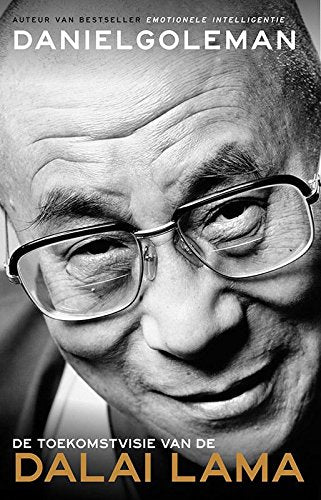 De kracht van het goede: de toekomstvisie van de Dalai Lama book