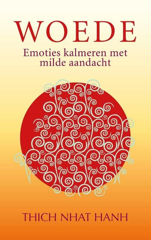 Woede: emoties kalmeren met milde aandacht book