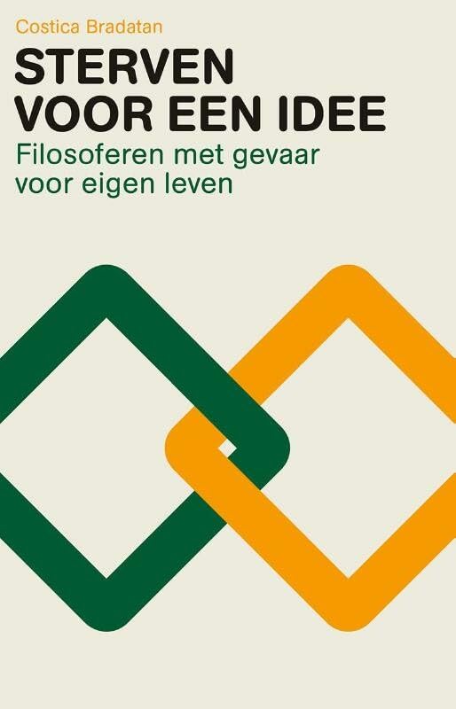 Sterven voor een idee: filosoferen met gevaar voor eigen leven book