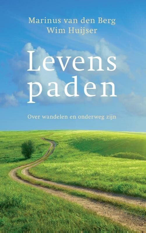 Levenspaden: over wandelen en onderweg zijn Lifestyle