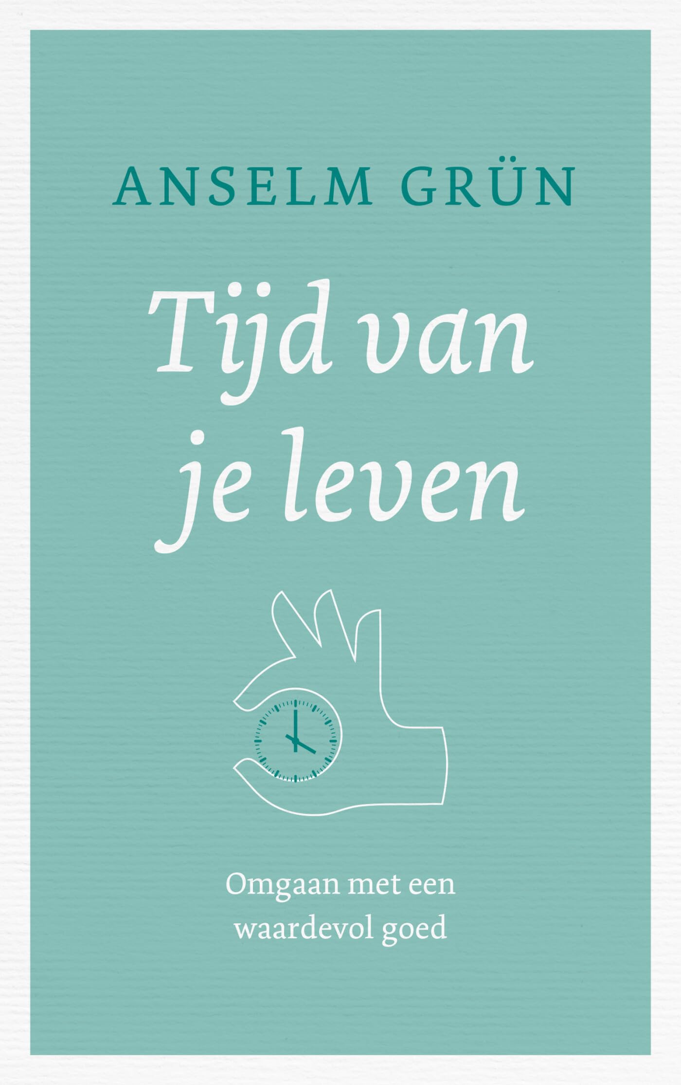 Tijd van je leven: omgaan met een waardevol goed Social Sciences