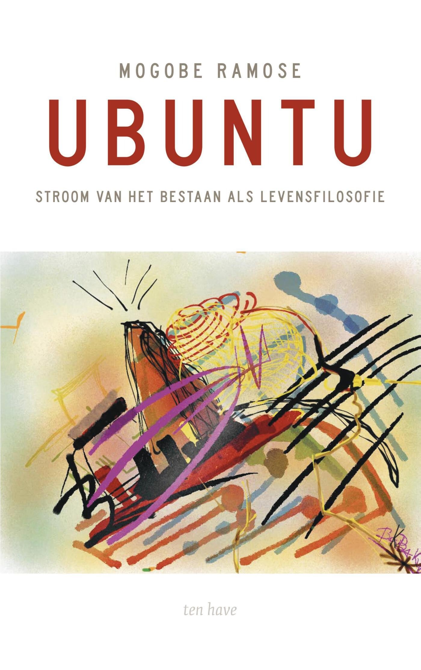Ubuntu: stroom van het bestaan als levensfilosofie book