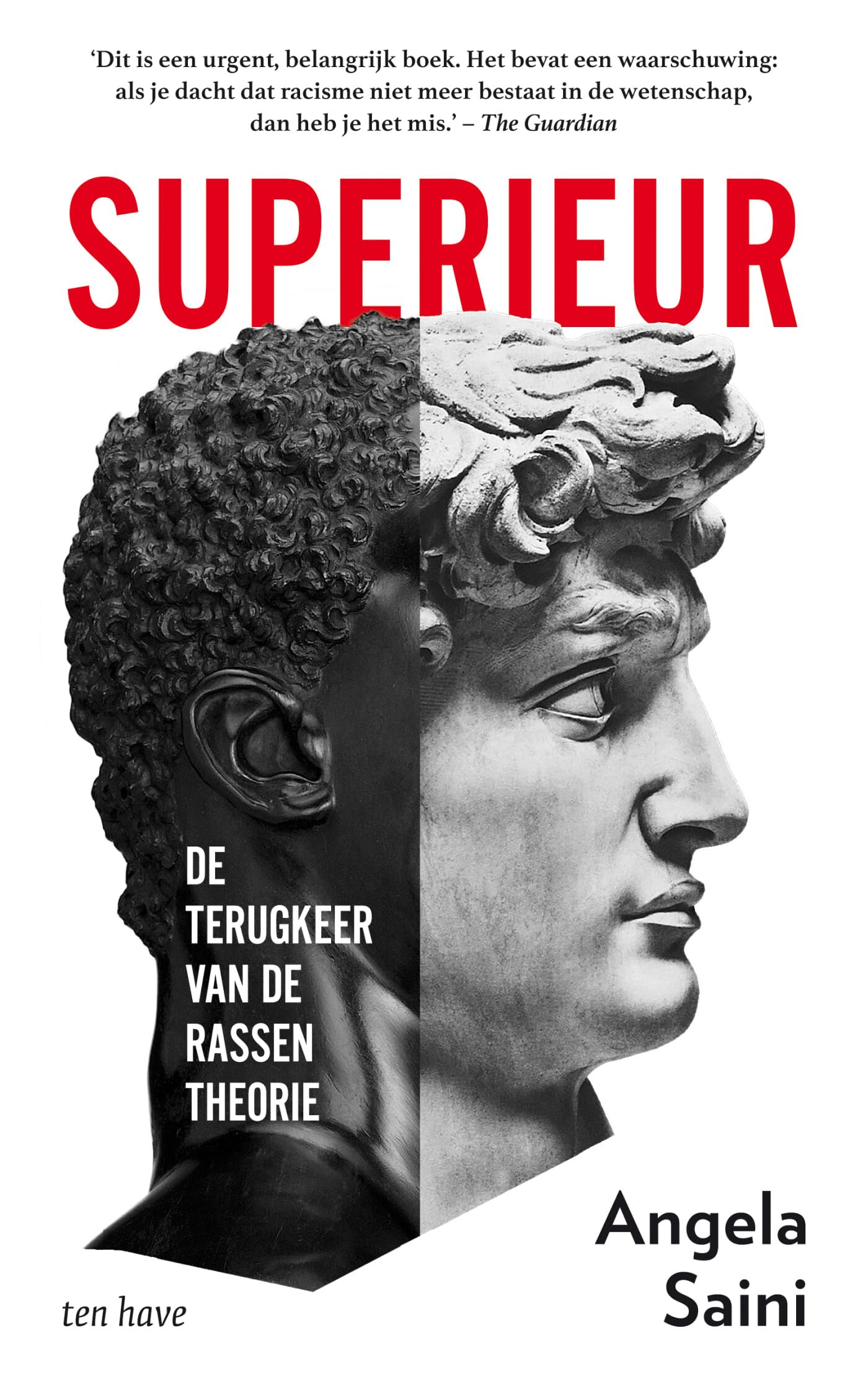 Superieur: de terugkeer van de rassentheorie book