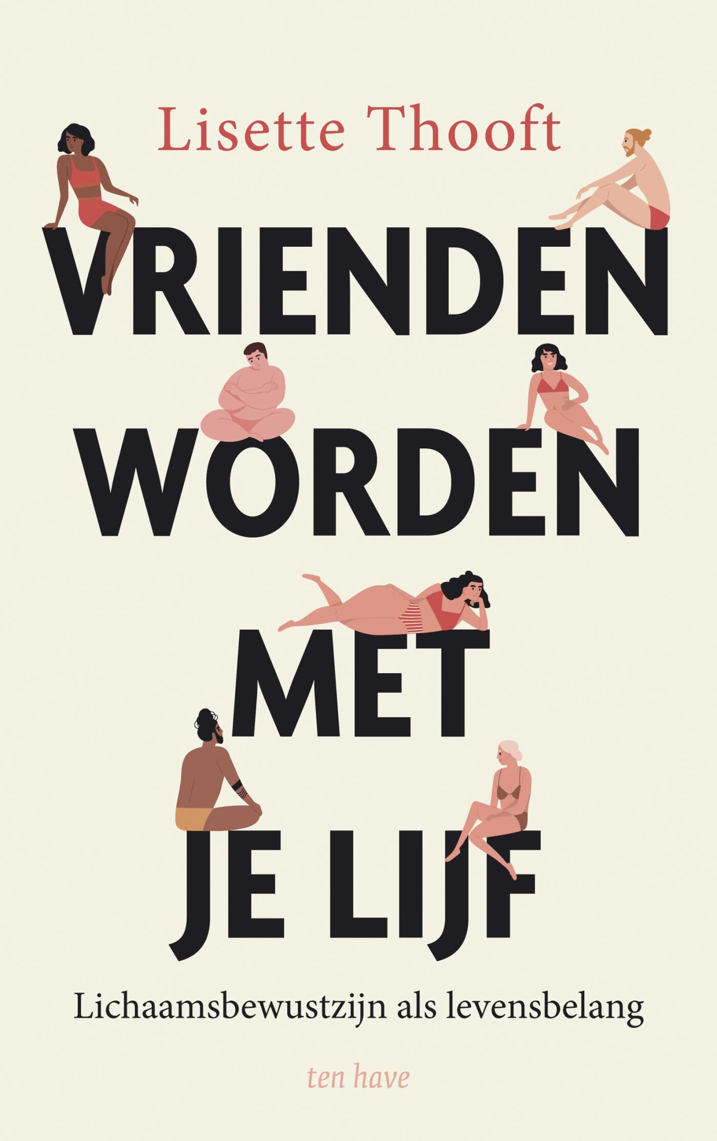 Vrienden worden met je lijf: lichaamsbewustzijn als levensbelang Lifestyle
