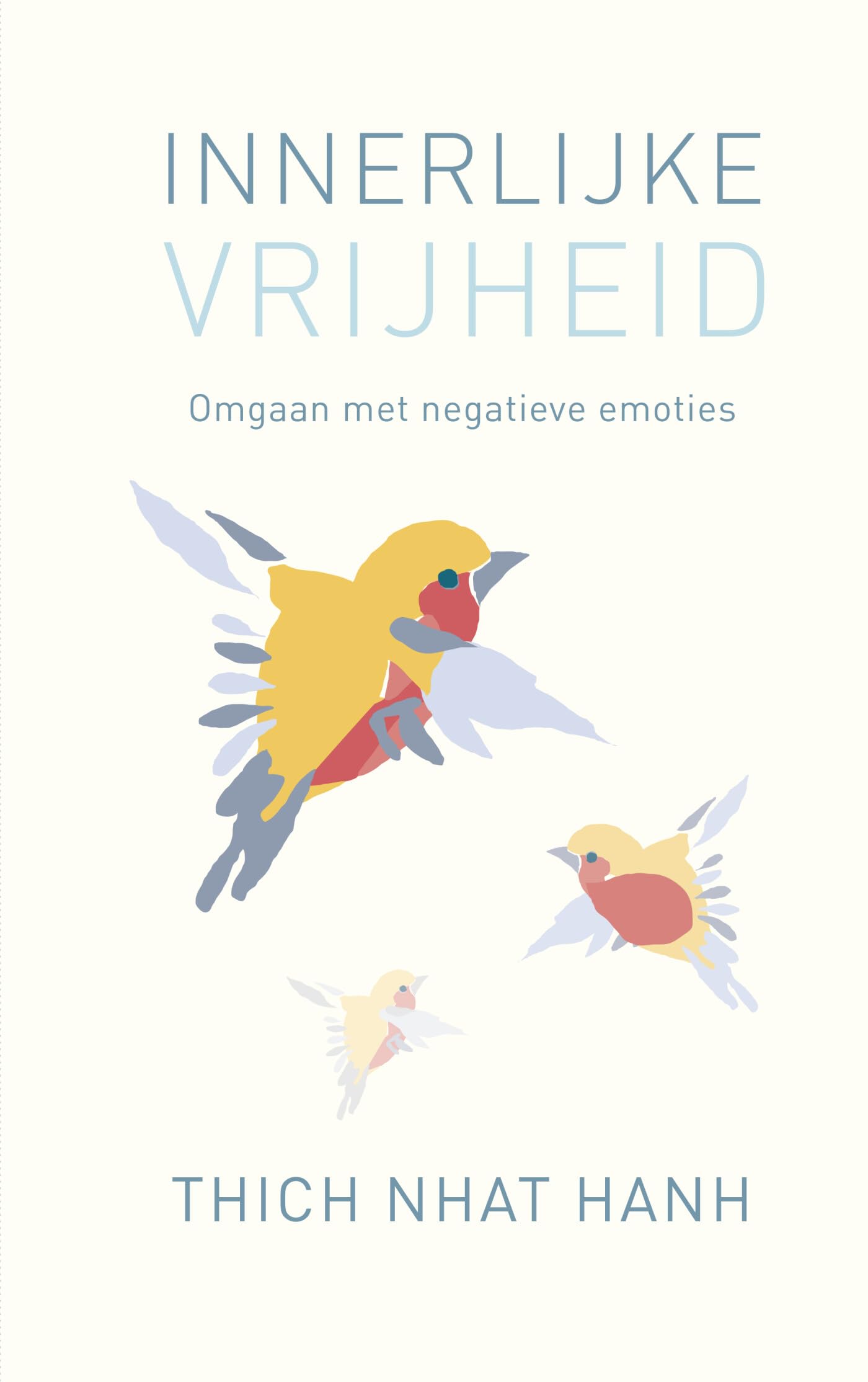 Innerlijke vrijheid: omgaan met negatieve emoties book