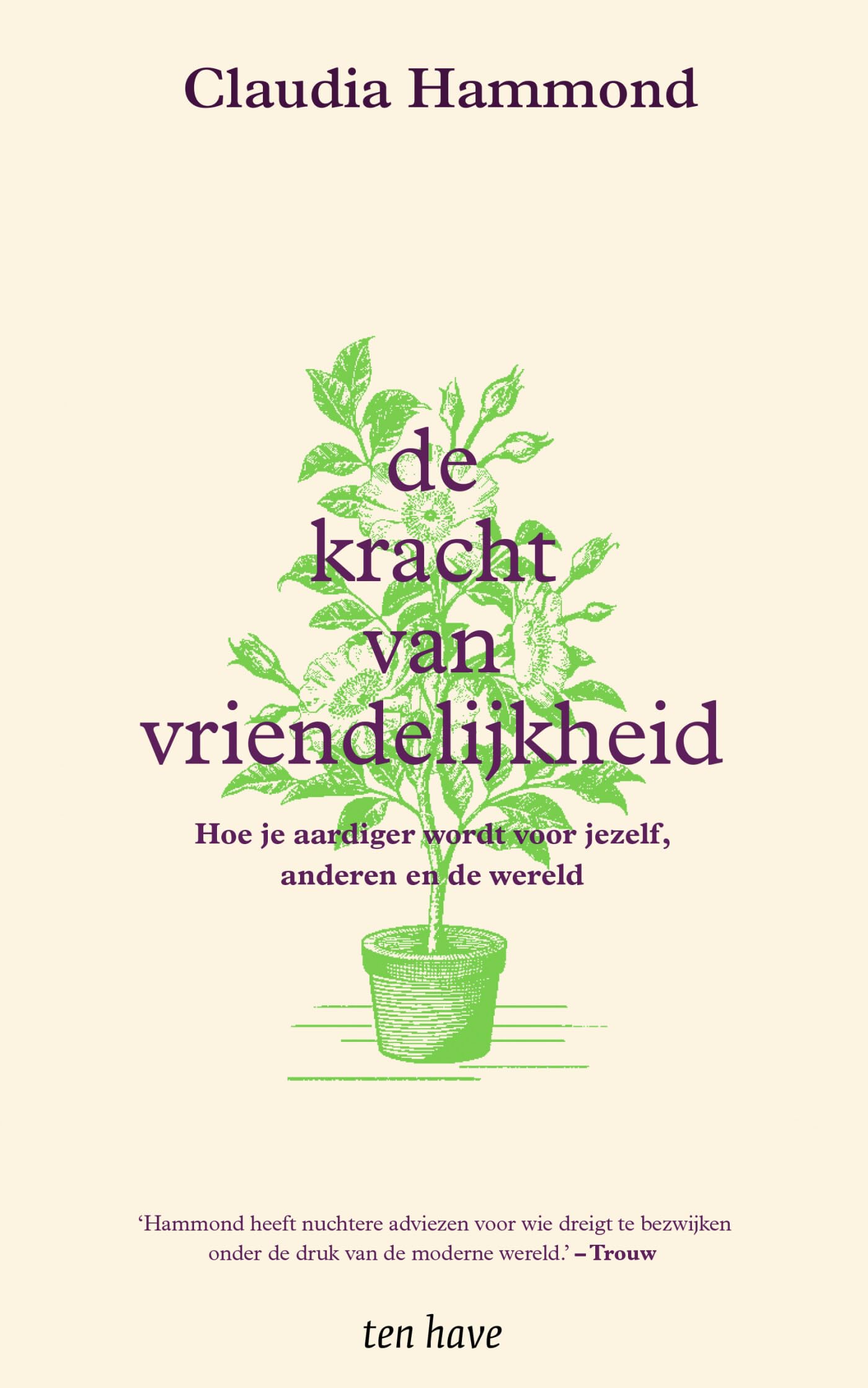 De kracht van vriendelijkheid: hoe je aardiger wordt voor jezelf, anderen en de wereld Partnership & Love