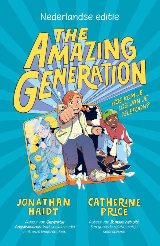 The amazing generation: hoe kom je los van je telefoon? book