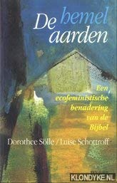 De hemel aarden: een ecofeministische benadering van de bijbel book