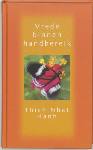Vrede onder handbereik / druk 1: de kunst van het bewust leven book