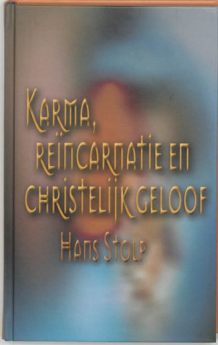 Karma, reincarnatie en christelijk geloof Religion & Esotericism