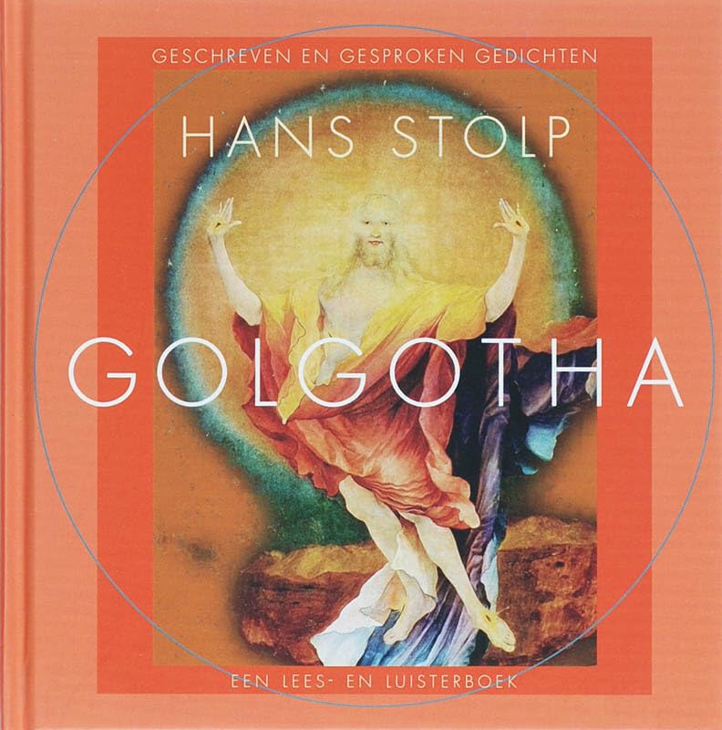 Golgotha: geschreven en gesproken gedichten, een lees- en luisterboek book