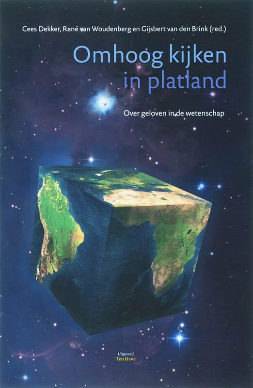 Omhoog kijken in platland: over geloven in de wetenschap Philosophy