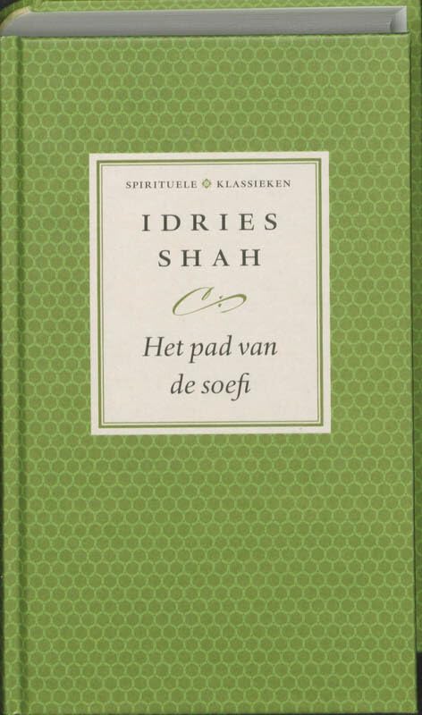 Het pad van de soefi (Spirituele klassieken) Religion & Esotericism