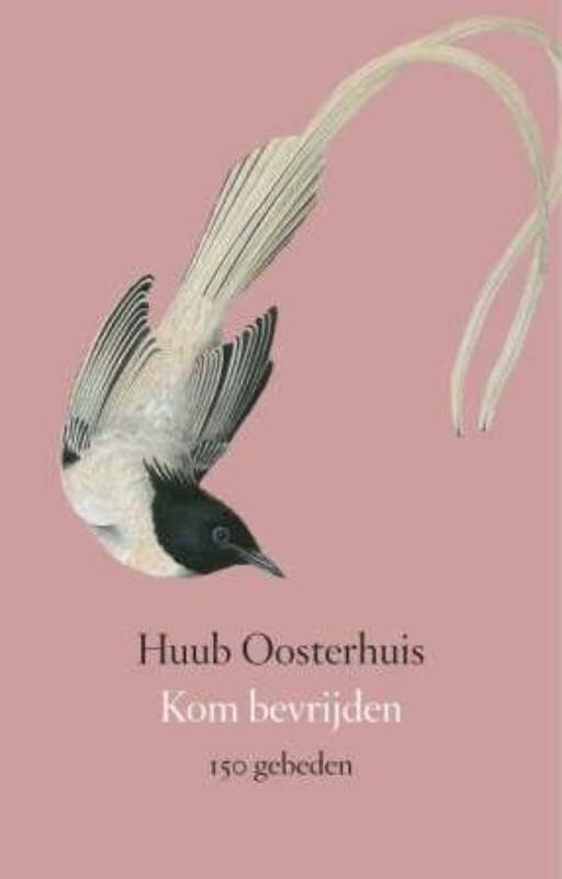 Kom bevrijden: 150 gebeden Poetry