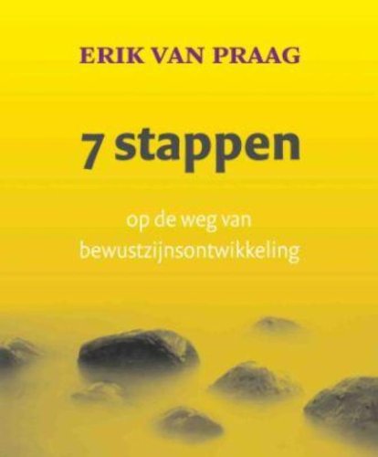 7 stappen: op de weg van bewustzijnsontwikkeling book
