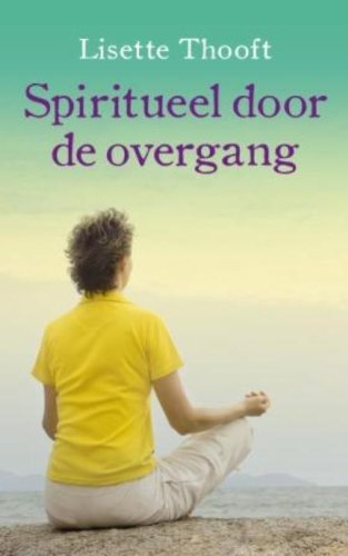 Spiritueel door de overgang book
