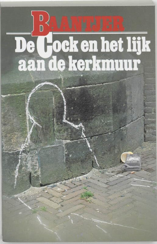 De Cock en het lijk aan de kerkmuur (Baantjer, 12, Band 12) Contemporary literature