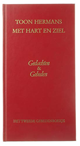 Met hart en ziel: gedachten en gebeden book