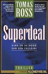 Superdeal: King en de dood van een callgirl book