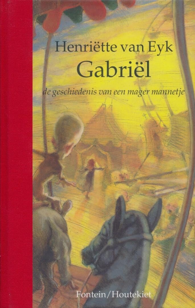 Gabriël, de geschiedenis van een mager mannetje book