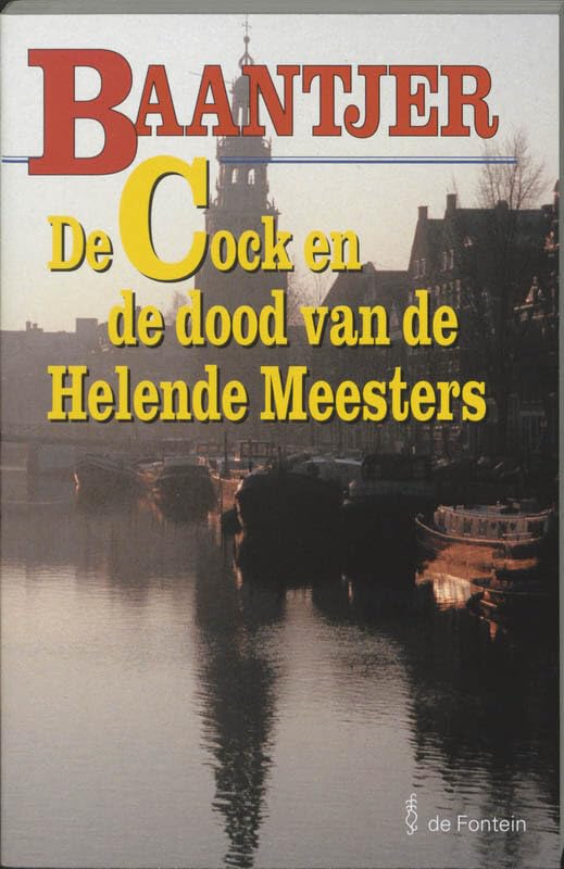 De Cock en de dood van de helende meesters (Baantjer, 58) book