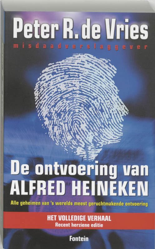 De ontvoering van Alfred Heineken Contemporary literature