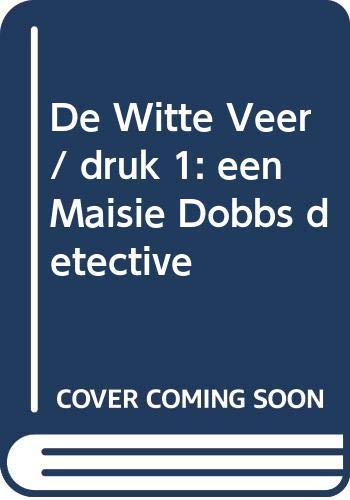 De witte veer: een Maisie Dobbs detective book